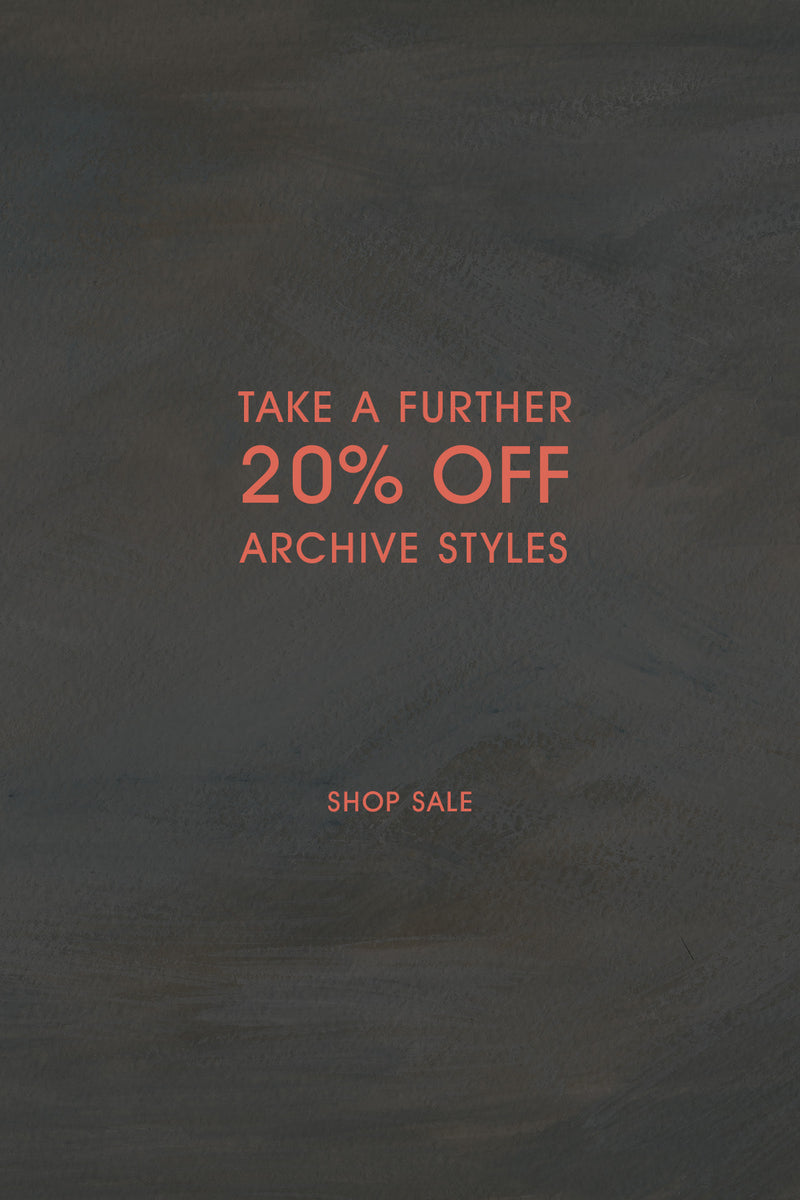 Archive Sale Take a further 20% off