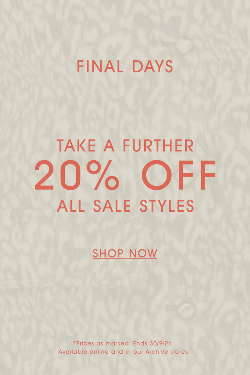 TAKE A FURTHER 20% OFF SALE STYLES